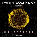 Party Everyday - Remix by K-Style, Charmendo - Hardstyle cover art