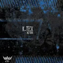 Skitzophranik by K-Teck - Doomcore cover art