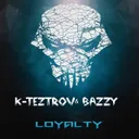 Loyalty by K-TeztroV, Bazzy - Uptempo cover art