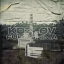Fukushima by Køzløv - Hard Techno cover art