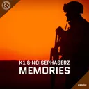 Memories by K1, Noisephaserz - Hardstyle cover art
