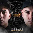 Watch The Master by K1, CANGO - Hardstyle cover art