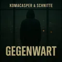 Gegenwart by KaaCee, Schnitte Official - Schranz cover art