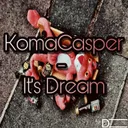 It's Dream - Remix by KaaCee - Schranz cover art