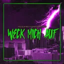 Weck mich auf by KaaCee, Housejunkee, mete - Schranz cover art