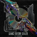 Dance Before Death by Kakarottomax, KAI - Hard Techno cover art
