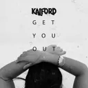 Get You Out by Kalford - Happy Hardcore cover art