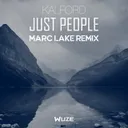 Just People - Marc Lake Remix by Kalford, Marc Lake - Happy Hardcore cover art