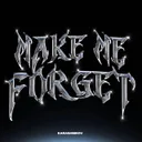 Make Me Forget by Karashnikov - Hard Techno cover art