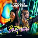Beastmode by Karina Rosee, Inpulsa - Hardstyle cover art