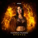 Energy by Karina Rosee - Hardstyle cover art