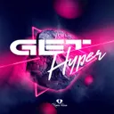 Get Hyper by Karina Rosee - Hardstyle cover art