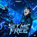 SET ME FREE by Karina Rosee - Hardstyle cover art