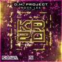 Rock Lee - Extended by KarmaKontra, D.M. Project - Hardstyle cover art