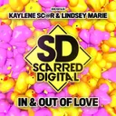 In & Out Of Love by Kaylene Sc@r, Lindsey Marie - Happy Hardcore cover art