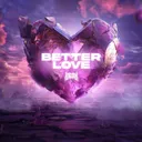 Better Love by Kazan - Hardstyle cover art