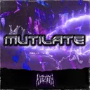 MUTILATE by Kazan - Hardstyle cover art