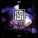 Only You - Original Mix by Keiji - Hardstyle cover art