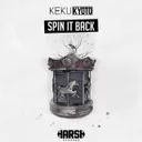 Spint it Back - Original Mix by KEKU, Kyoto - Hardstyle cover art