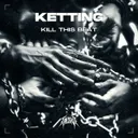 KILL THIS BEAT by Ketting - Hard Techno cover art