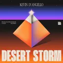 Desert Storm by Kevin D'Angello - Hard Techno cover art