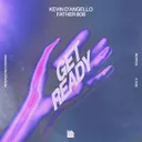 Get Ready by Kevin D'Angello, Father 808 - Hard Techno cover art