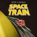 Space Train (Berlin) by Kevin D'Angello - Hard Techno cover art