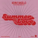Summer Of Love by Kevin D'Angello, Miss Beulah - Hard Techno cover art