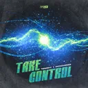 Take Control - Radio Edit by KICKCHEEZE, Tomsky - Hardstyle cover art