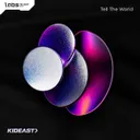 Tell The World by KidEast - Hardstyle cover art