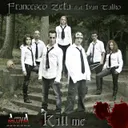 Cover of Kill Me - Original Mix
