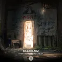 Fighting For The Dream by Killaheadz - Hardstyle cover art