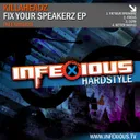 Fix Your Speakerz by Killaheadz - Hardstyle cover art