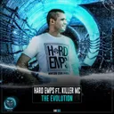 The Evolution by Killer MC, Hard Emps - Hardcore cover art
