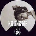 Cover of Killing Me