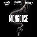 Mongoose by KilliSiri, Blackllax, Jay Doon - Hardstyle cover art