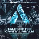 Tales Of The Crystal Realm - Asteria Outdoors 2025 Official Anthem by Killshot, MC D - Rawstyle cover art