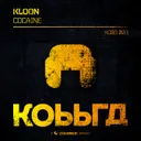 Cocaine by Kloon - Hardstyle cover art