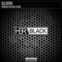 Drugs In Da Club - Original Mix by Kloon - Hardstyle cover art
