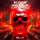 Here with Me by Kloon - Hardstyle cover art