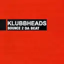 Bounce 2 Da Beat - Acapella by Klubbheads - Happy Hardcore cover art