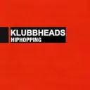 Hiphopping - Gangsta-Pella by Klubbheads - Happy Hardcore cover art