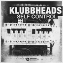 Self Control - Extended Mix by Klubbheads - Happy Hardcore cover art
