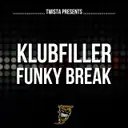 Funky Break - Original Mix by Klubfiller - Happy Hardcore cover art