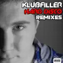 Hard Disco - Rock N Roller Remix by Klubfiller - Happy Hardcore cover art