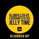 Jelly Time - Original Mix by Klubfiller, Exergonic, Felixx - Happy Hardcore cover art
