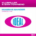 Massive Banger - Edit by Klubfiller, Sam Townend - Happy Hardcore cover art