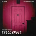 Cover of Knock Knock - H! Dude Remix