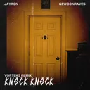 Cover of Knock Knock - (Vortek's Remix)