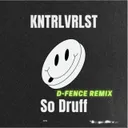 So Druff by KNTRLVRLST - Hard Techno cover art